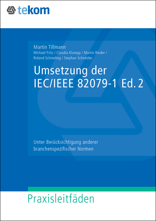 Ausgabe Umsetzung der IEC/IEEE 82079-1 Ed. 2