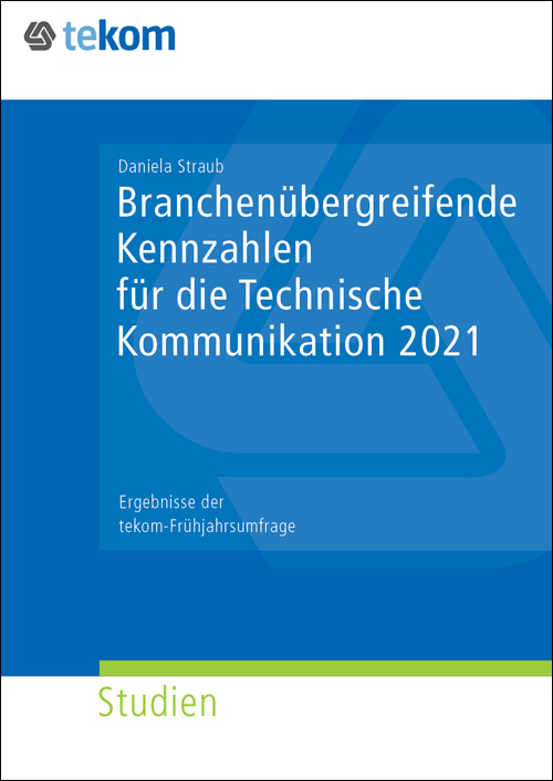 Ausgabe Branchenübergreifende Kennzahlen für die Technische Kommunikation 2021