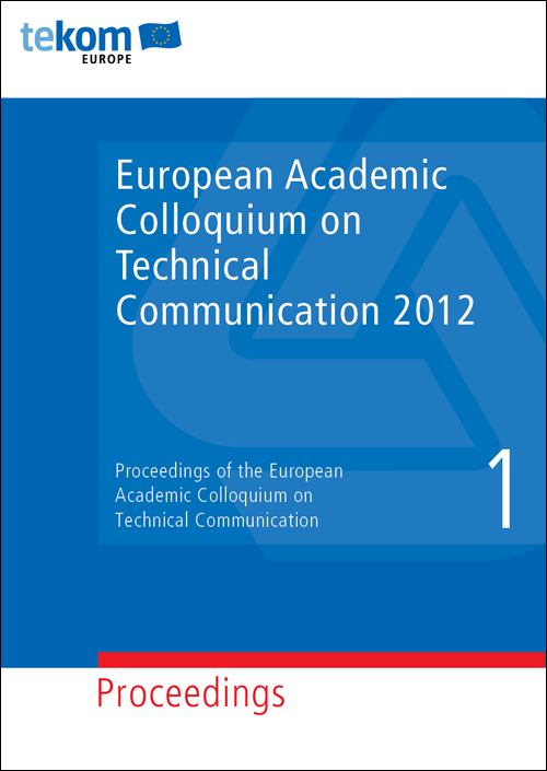 Ausgabe Proceedings of the European Colloquium on Technical Communication 2012