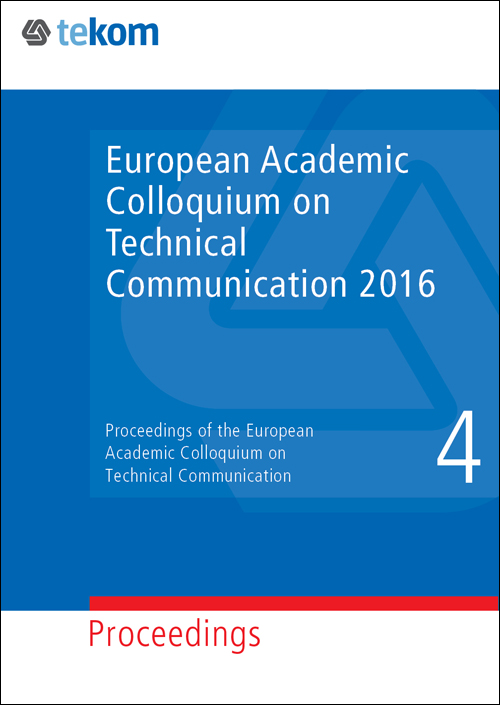Ausgabe Proceedings of the European Academic Colloquium on Technical Communication 2016
